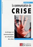 Revue Les Editions Demos  / La communication de crise
