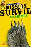 Mission Survie en Sib�rie