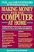 Making money with your computer at Home: 6