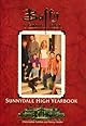 The Official Sunnydale High Yearbook (Buffy the Vampire Slayer)