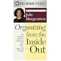 Organizing from the Inside Out with Julie Morgenstern [VHS]