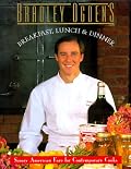 Bradley Ogden's Breakfast, Lunch, and Dinner