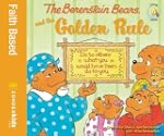 Berenstain Bears And The Golden Rule