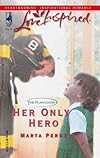 Her Only Hero (Love Inspired)