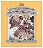The mouse's tale : Jesus and the storm