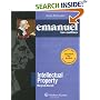 Emanuel Law Outlines: Intellectual Property (Emanuel Law Outlines)