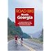 Road Bike North Georgia: 25 Great Rides in the Mountains and Valleys of North Georgia