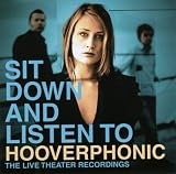 Sit Down and Listen to