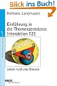 Einf�hrung in die Themenzentrierte Interaktion TZI: Leben rund ums Dreieck