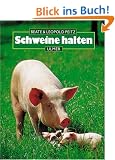 Schweine halten