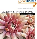Hardy Succulents: Tough...