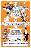 Old Possums book of practical cats
