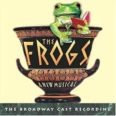 The Frogs (2004 Broadway Cast)