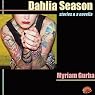 Dahlia Season: Stories and a Novella