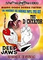 Deep Jaws/The Dicktator