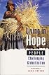 Living in Hope: People Challenging Globalization