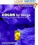 Color by Design: Planting the Contemporary Garden