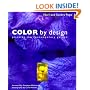 Color by Design: Planting the Contemporary Garden