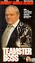 Teamster Boss: Jackie Presser Story [VHS]