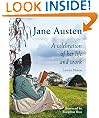Jane Austen - A Celebration of her Life and Work.
