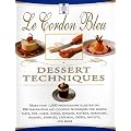 Le Cordon Bleu Dessert Techniques
