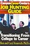 Job Hunting Guide: Transitioning From College to Career