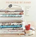 Printing by Hand (A Modern Guide to Printing With Handmade Stamps, Stencils, and Silk Screens) (Spiral) (Hardcover)