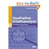Qualitative Inhaltsanalyse: Grundlagen und Techniken