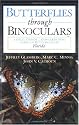 Butterflies through Binoculars: A Field, Finding, and Gardening Guide to Butterflies in Florida (Butterflies and Others Through Binoculars Field Guide Series,)