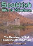Scottish Wit and Wisdom: The Meanings Behind Famous Scottish Sayings