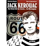 Jack Kerouac: Au bout de la route-- la Bretagne book cover
