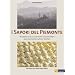 I Sapori del Piemonte: Rezepte und kulinarische Geschichten aus piemontesischen K�chen