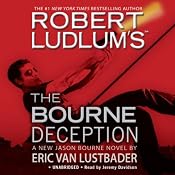 The Bourne Deception | [Robert Ludlum, Eric Van Lustbader]