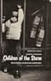 Children of the Storm: Black Children and American Child Welfare