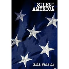 Silent America: Essays from a Democracy at War