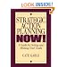 Strategic Action Planning Now Setting and Meeting Your Goals