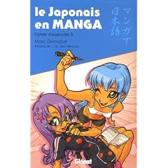 Le japonais en Manga : Tome 2, Cahier d'exercices