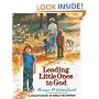 Leading Little Ones to God: A Child's Book of Bible Teachings