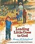 Leading Little Ones to God: A Child's Book of Bible Teachings