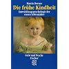 Die fr�he Kindheit: Entwicklungspsychologie der ersten Lebensjahre
