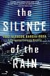 The Silence of the Rain: A Detective Espinosa Mystery (Inspector Espinoza Mysteries)