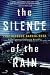 Books : The Silence of the Rain: An Inspector Espinosa Mystery