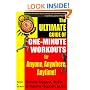 Gotta Minute?: The Ultimate Guide of 1 Minute Workouts for Anyone, Anywhere, Anytime!
