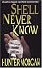 Books : She'll Never Know
