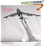 Flight: A History of Aviation in Photographs