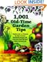 1,001 Old-Time Garden Tips: Timeless Bits of Wisdom on How to Grow Everything Organically, from the Good Old Days When Everyone Did
