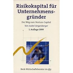 Risikokapital für Unternehmensgründer. Der Weg zum Venture-Capital (Taschenbuch)