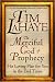 Image: Shopper's Delight: Prophecy in The Books Store ~ The Merciful God Of Prophecy: His Loving Plan For You In The End Times
