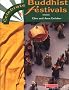 Celebrate: Buddhist Festivals Paperback