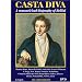 Casta Diva - A Romanticized Biography of Bellini